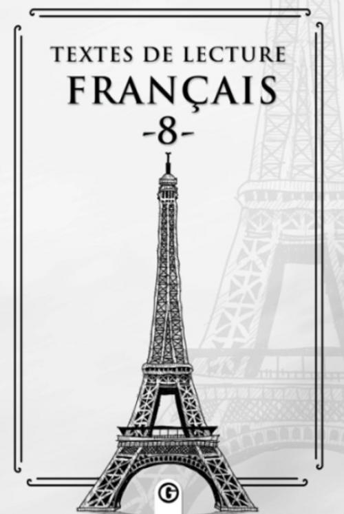 Textes de lecture français 8 & Fransızca Okuma Metinleri