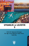 Uygarlık ve Lojistik V