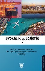 Uygarlık ve Lojistik V