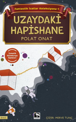 Fantastik İcatlar Koleksiyonu-1 Uzaydaki Hapishane