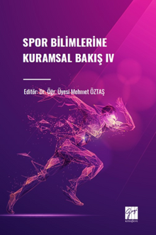 Spor Bilimlerine Kuramsal Bakış IV