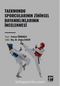 Taekwondo Sporcularının Zihinsel Dayanıklıklarının İncelenmesi 