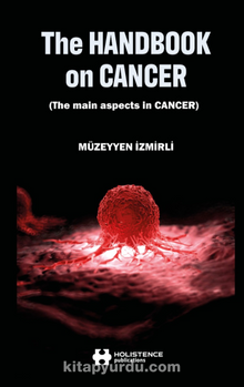 The Handbook on Cancer & & The main aspects in Carcer