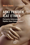 Aşkı Yeniden İcat Etmek