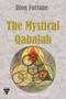 Mystical Qabalah