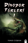 Dinozor T&uuml;rleri 1