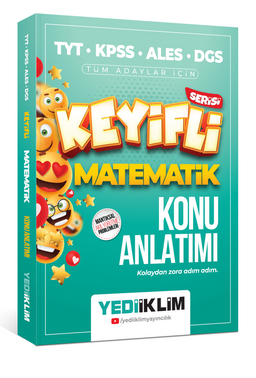 TYT-KPSS-ALES-DGS Keyifli Matematik Konu Anlatımı