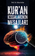 Kur'an Kıssalarının Mesajları (Ciltli)