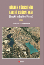 Göller Yöresi'nin Tarihi Coğrafyasi