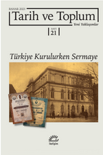 Tarih ve Toplum Yeni Yaklaşımlar Sayı:21