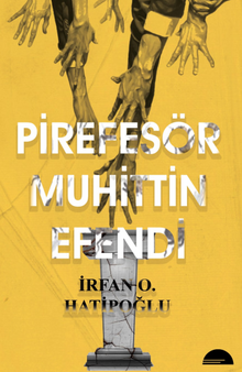 Pirefesör Muhittin Efendi