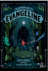 Canavar Avcısı Evangeline