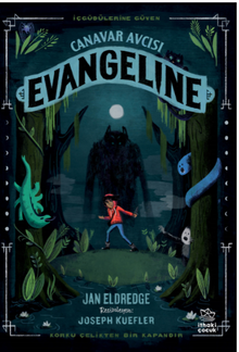 Canavar Avcısı Evangeline
