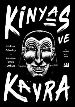 Kinyas ve Kayra (18. Yıl Resimli Özel Baskısı) (Ciltli)