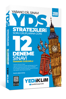 YDS - YÖKDİL Stratejileri Soru Gruplarına Göre Tamamı Çözümlü 12 Deneme Sınavı