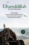 Elhamd&uuml;lillah Ne G&uuml;zel Kelamdır