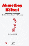 Ahmetbey Köftesi Gastronomik Girişimcilikte Bir Kümelenme Örneği ve GZFT Analizi