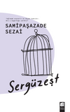 Serg&uuml;zeşt