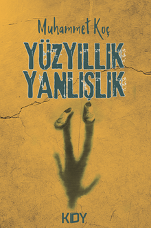 Yüzyıllık Yanlışlık