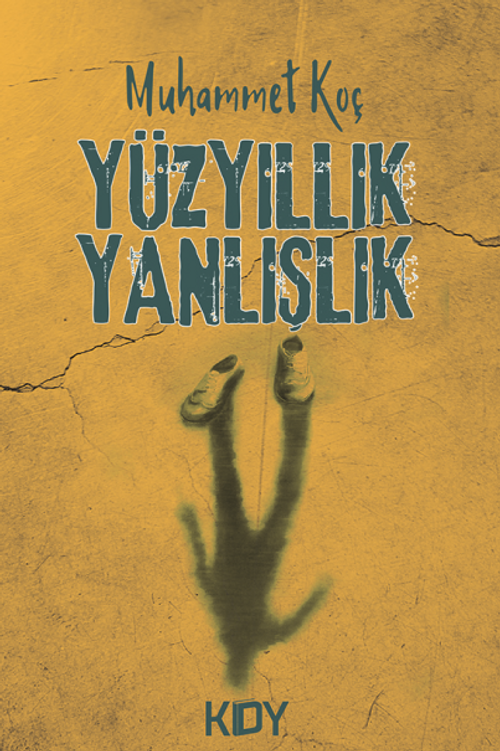 Yüzyıllık Yanlışlık