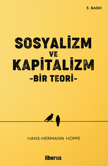 Sosyalizm ve Kapitalizm & Bir Teori