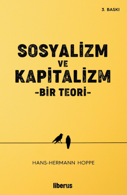 Sosyalizm ve Kapitalizm & Bir Teori