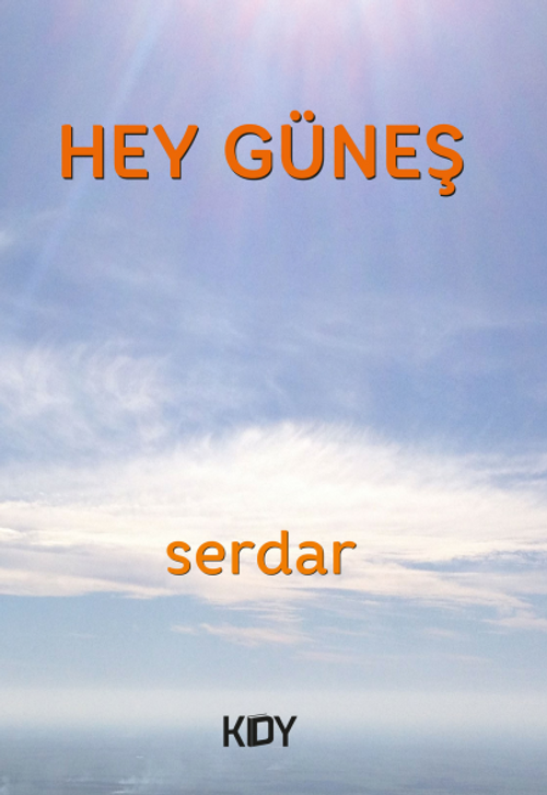 Hey Güneş