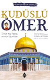 Kud&uuml;sl&uuml; &Ouml;mer / İslam Şehirleri Dizisi - 1
