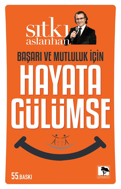 Başarı ve Mutluluk İçin Hayata Gülümse