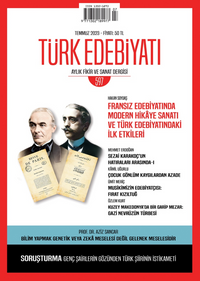 Türk Edebiyatı Aylık Fikir ve Sanat Dergisi Sayı: 597 Temmuz 2023