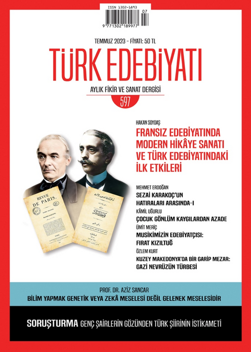 Türk Edebiyatı Aylık Fikir ve Sanat Dergisi Sayı: 597 Temmuz 2023