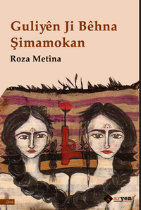 Guliyen Ji Behna Şimamokan