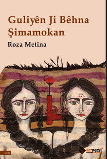 Guliyen Ji Behna Şimamokan