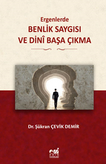 Ergenlerde, Benlik Saygısı  ve Dini Başa Çıkma