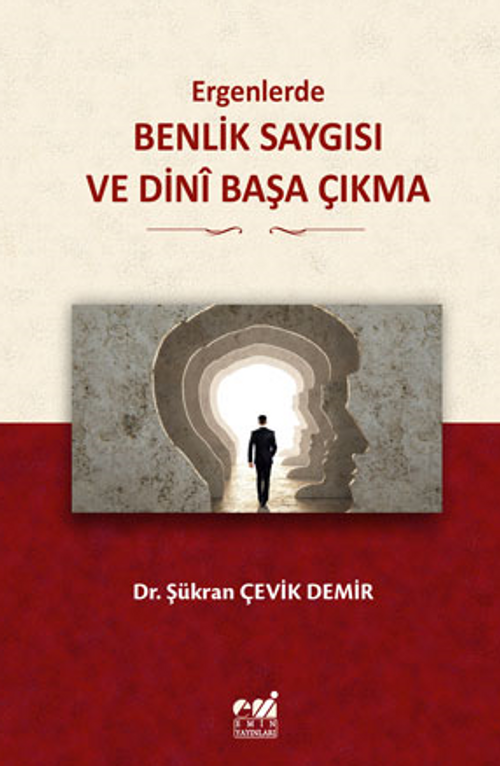 Ergenlerde, Benlik Saygısı  ve Dini Başa Çıkma