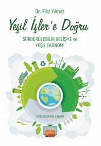 Yeşil İşler'e Doğru & Sürdürülebilir Gelişme ve Yeşil Ekonomi