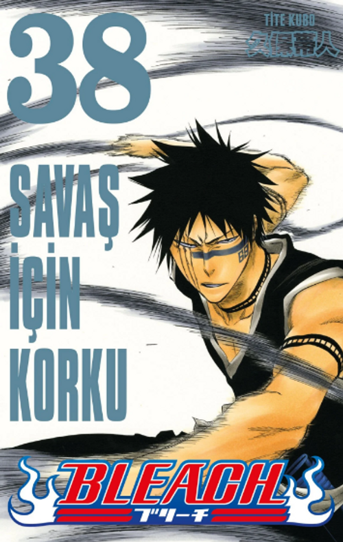 Bleach 38. Cilt / Savaş İçin Korku