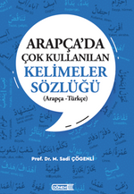 Arapça'da Çok Kullanılan Kelimeler Sözlüğü (Arapça – Türkçe)