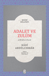 Adalet ve Zul&uuml;m / Et-Ta'd&icirc;l Ve't-Tecv&icirc;r