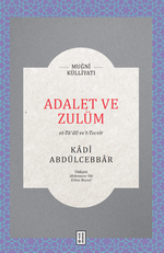 Adalet ve Zulüm / Et-Ta'dîl Ve't-Tecvîr