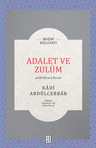 Adalet ve Zulüm / Et-Ta'dîl Ve't-Tecvîr