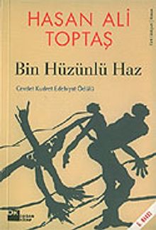 Bin Hüzünlü Haz