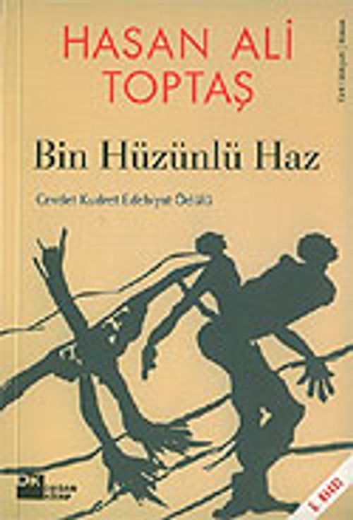 Bin Hüzünlü Haz