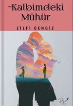 Kalbimdeki Mühür