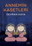 Annemin Kasetleri