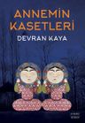 Annemin Kasetleri