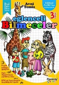 Karikatürlerle Eğlenceli Bilmeceler (Bul Eğlen Öğren Serisi)