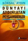 D&uuml;nyayı Aydınlatan Peygamberler