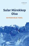 Sular M&uuml;rekkep Olsa