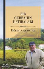 Bir Cerrahın Hatıraları